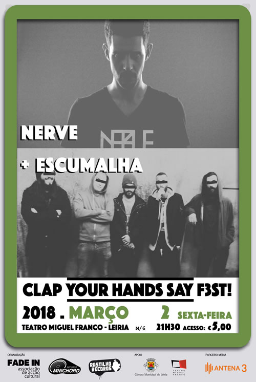 Clap Your Hands Say F3st! - Nerve + Escumalha