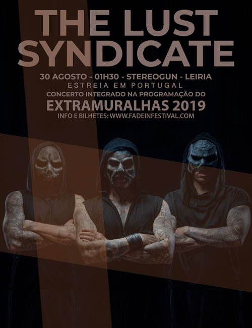 Extramuralhas 2019 (The Lust Syndicate, 30/08)