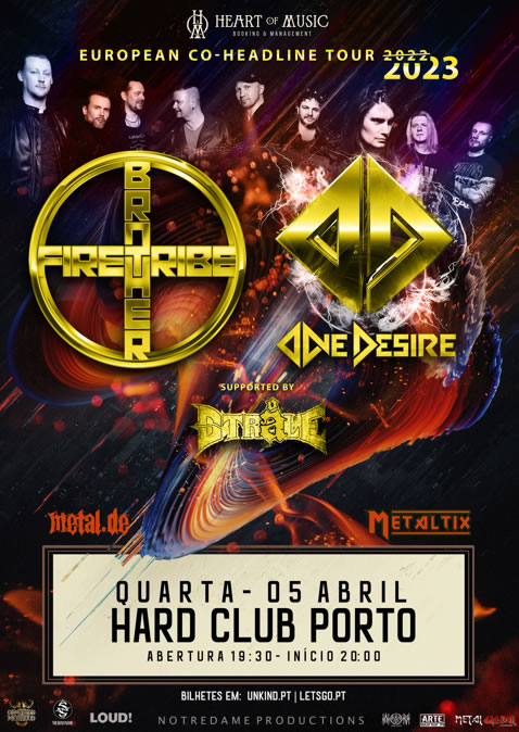 Brother Firetribe + One Desire (Porto)