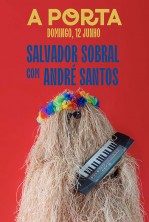 Festival A Porta: Salvador Sobral + André Santos