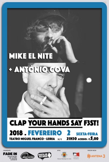 Clap Your Hands Say F3st! - Mike El Nite + António Cova