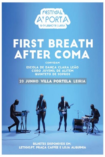 First Breath After Coma & Convidados - Festival A Porta #4