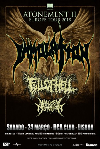 Immolation + Full of Hell + Monument of Misantrophy (RCA, Lisboa)